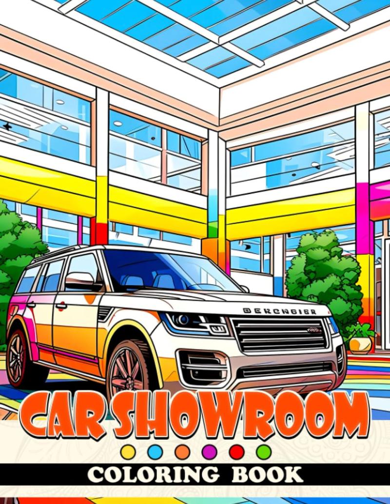 Car Showroom Coloring Book: A Colorful Journey for Young Car Enthusiasts - Explore, Create, and Imagine